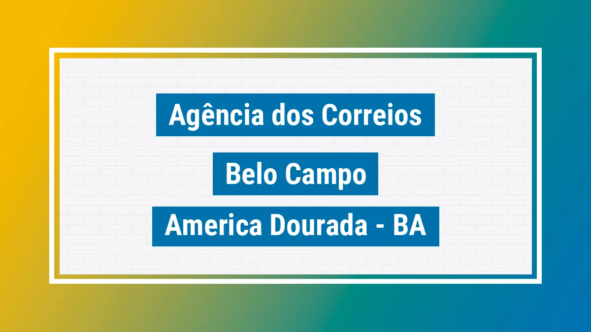 Imagem ilustrativa correios Belo Campo América Dourada BA