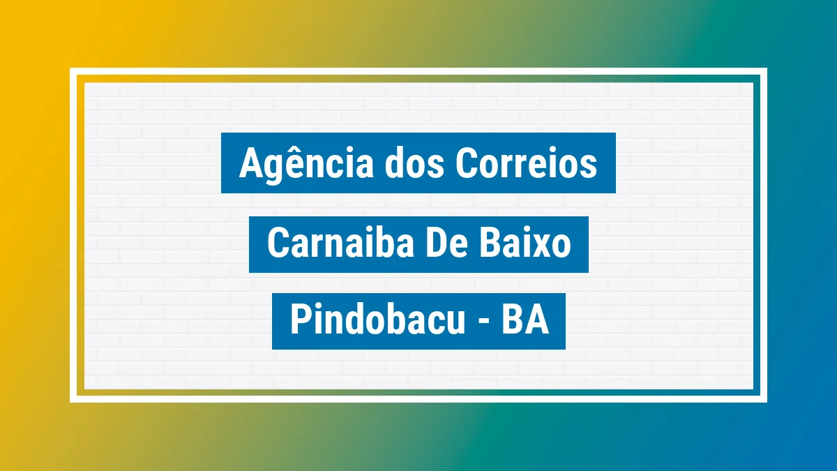 Imagem ilustrativa correios Carnaíba de Baixo Pindobaçu BA