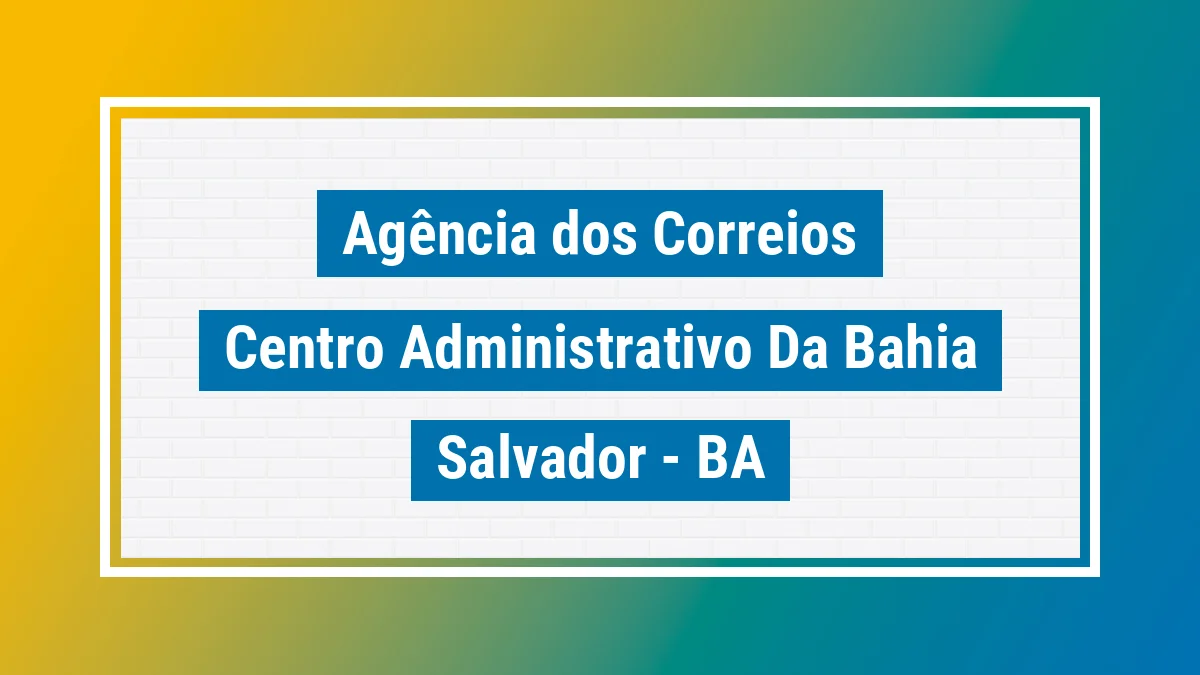 Imagem ilustrativa correios Centro Administrativo da Bahia Salvador BA