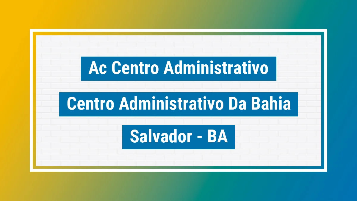 Unidade de agência dos Correios Ac Centro Administrativo Centro Administrativo da Bahia Salvador BA