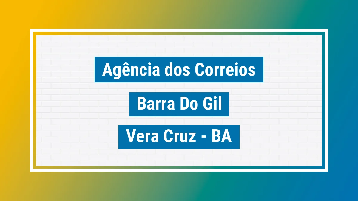 Imagem ilustrativa correios Barra do Gil Vera Cruz BA