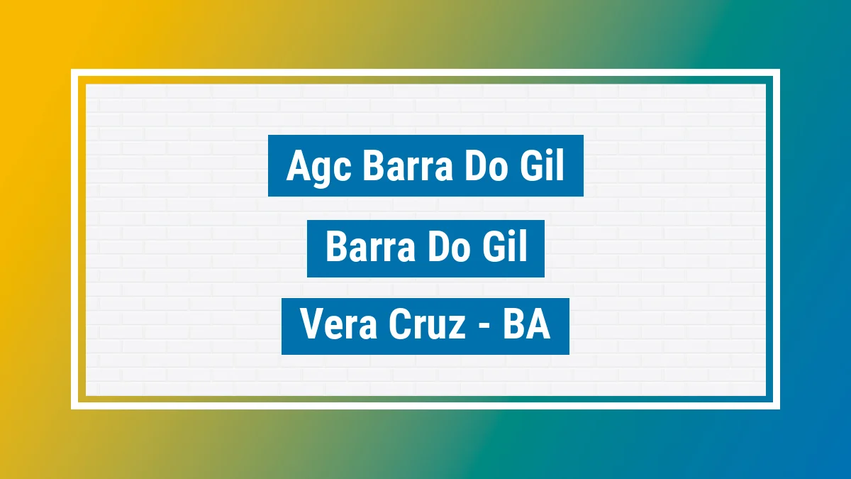 Unidade de agência dos Correios Agc Barra do Gil Barra do Gil Vera Cruz BA