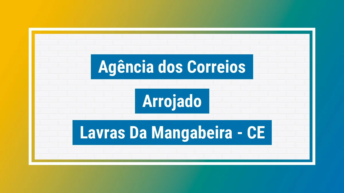 Imagem ilustrativa correios Arrojado Lavras da Mangabeira CE