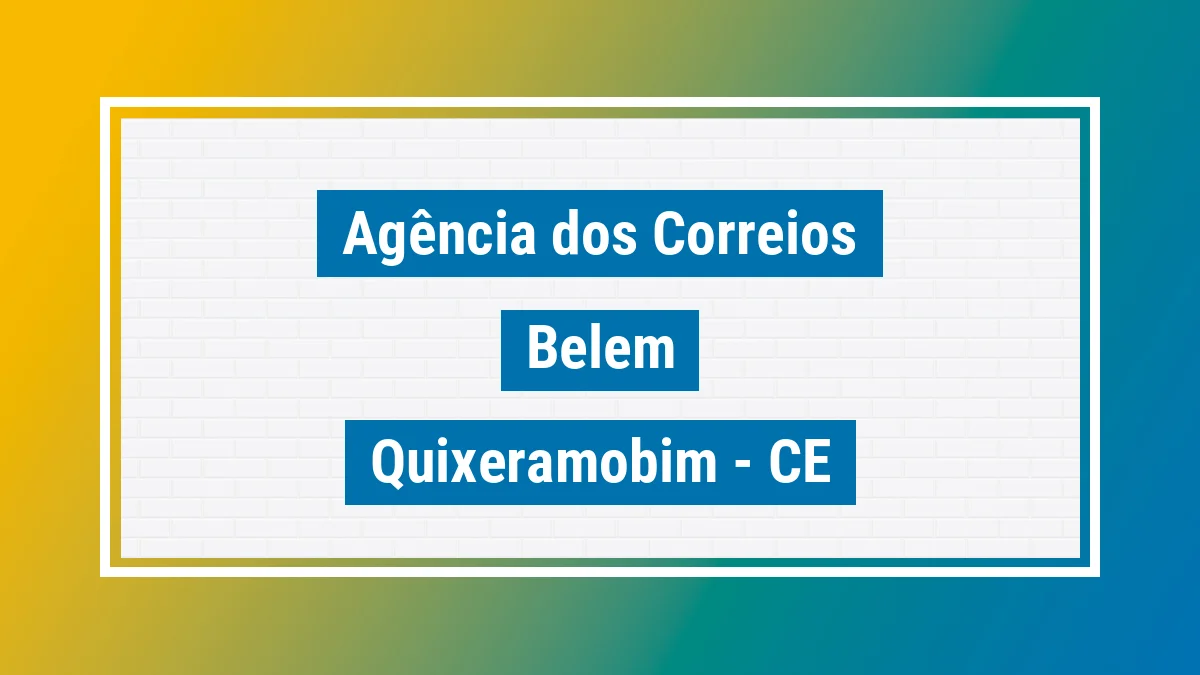 Imagem ilustrativa correios Belém Quixeramobim CE