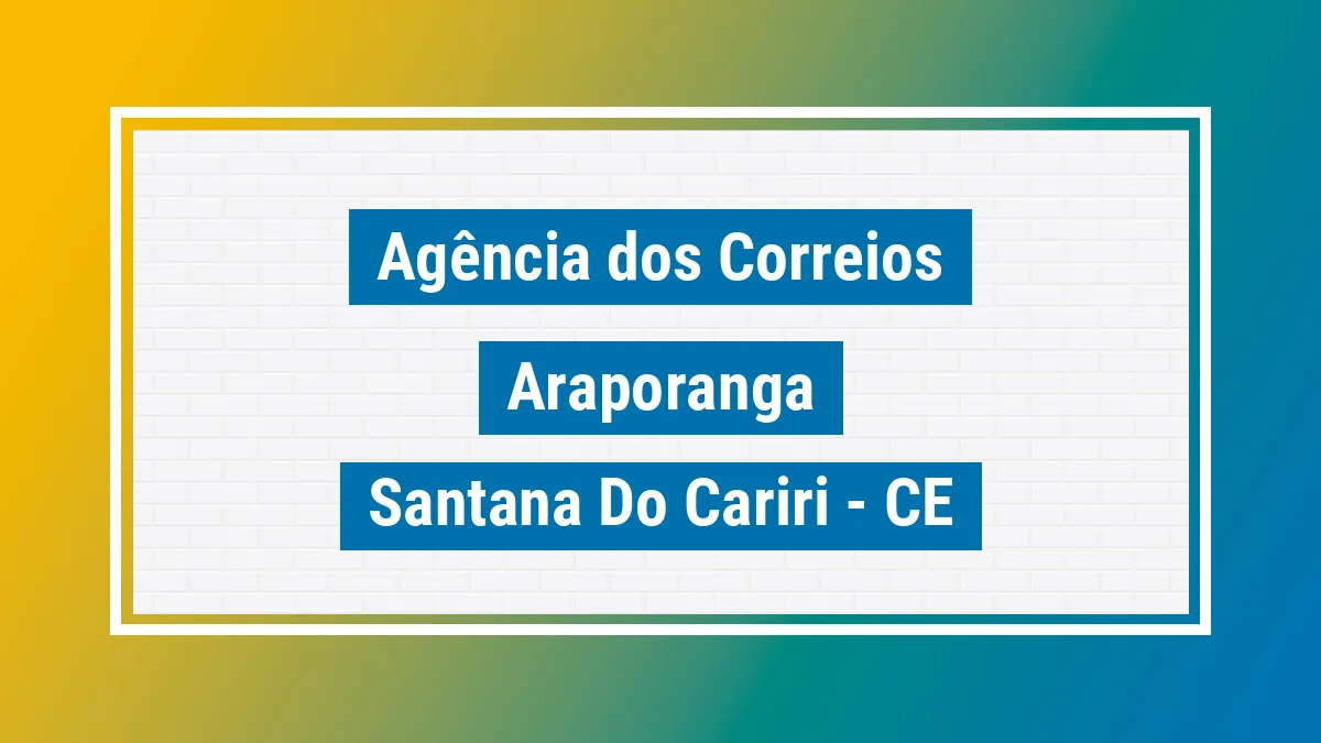 Imagem ilustrativa correios Araporanga Santana do Cariri CE