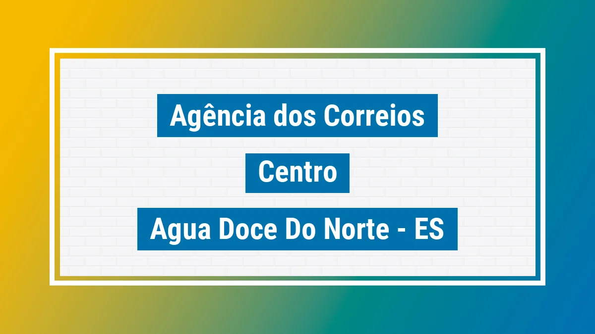 Imagem ilustrativa correios Centro Água Doce do Norte ES