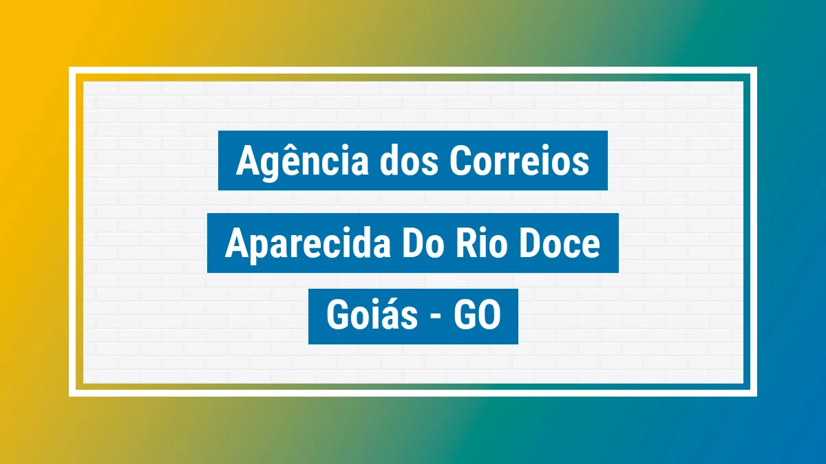 Imagem ilustrativa correios Aparecida do Rio Doce GO