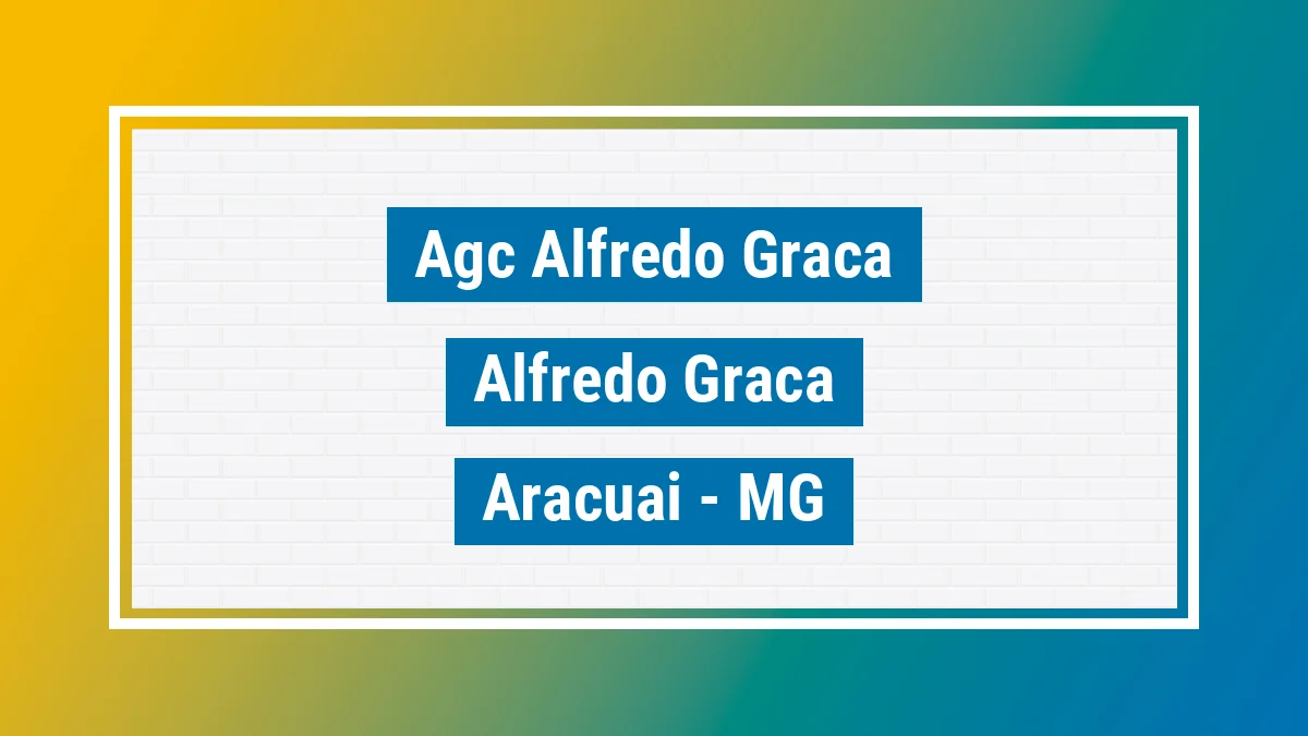 Unidade de agência dos Correios Agc Alfredo Graca Alfredo Graça Araçuaí MG