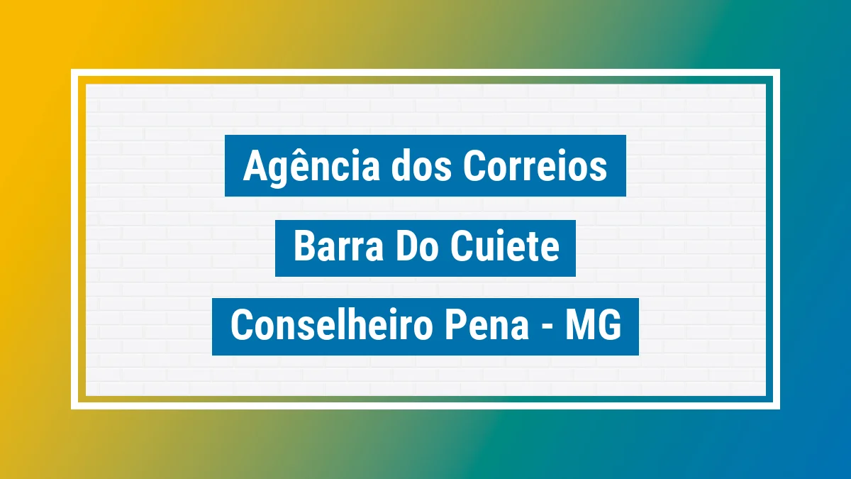 Imagem ilustrativa correios Barra do Cuieté Conselheiro Pena MG
