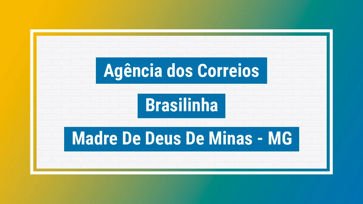 Imagem ilustrativa correios Brasilinha Madre de Deus de Minas MG