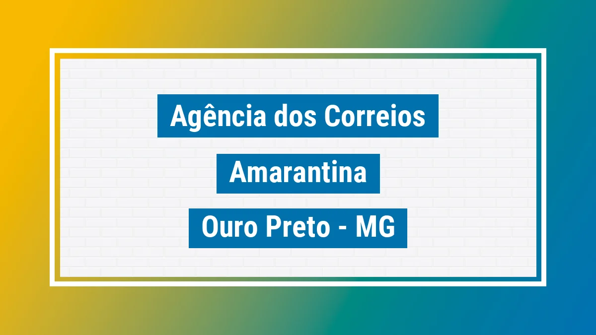 Imagem ilustrativa correios Amarantina Ouro Preto MG