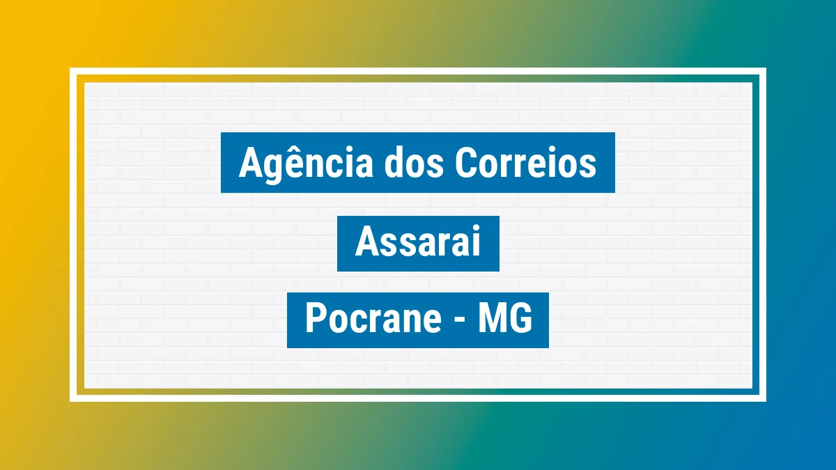Imagem ilustrativa correios Assaraí Pocrane MG