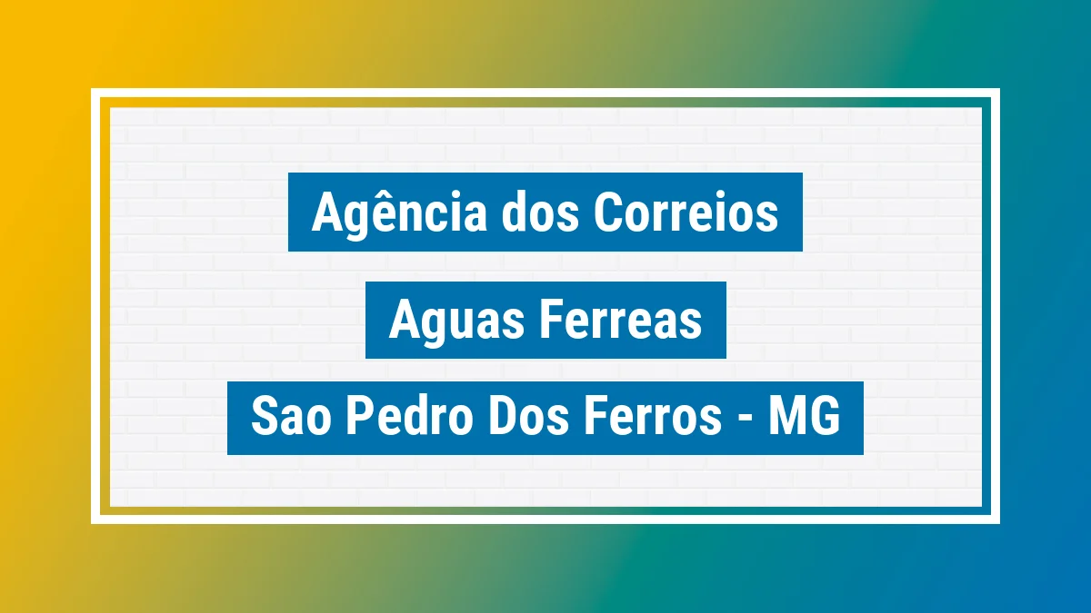 Imagem ilustrativa correios Águas Férreas São Pedro dos Ferros MG