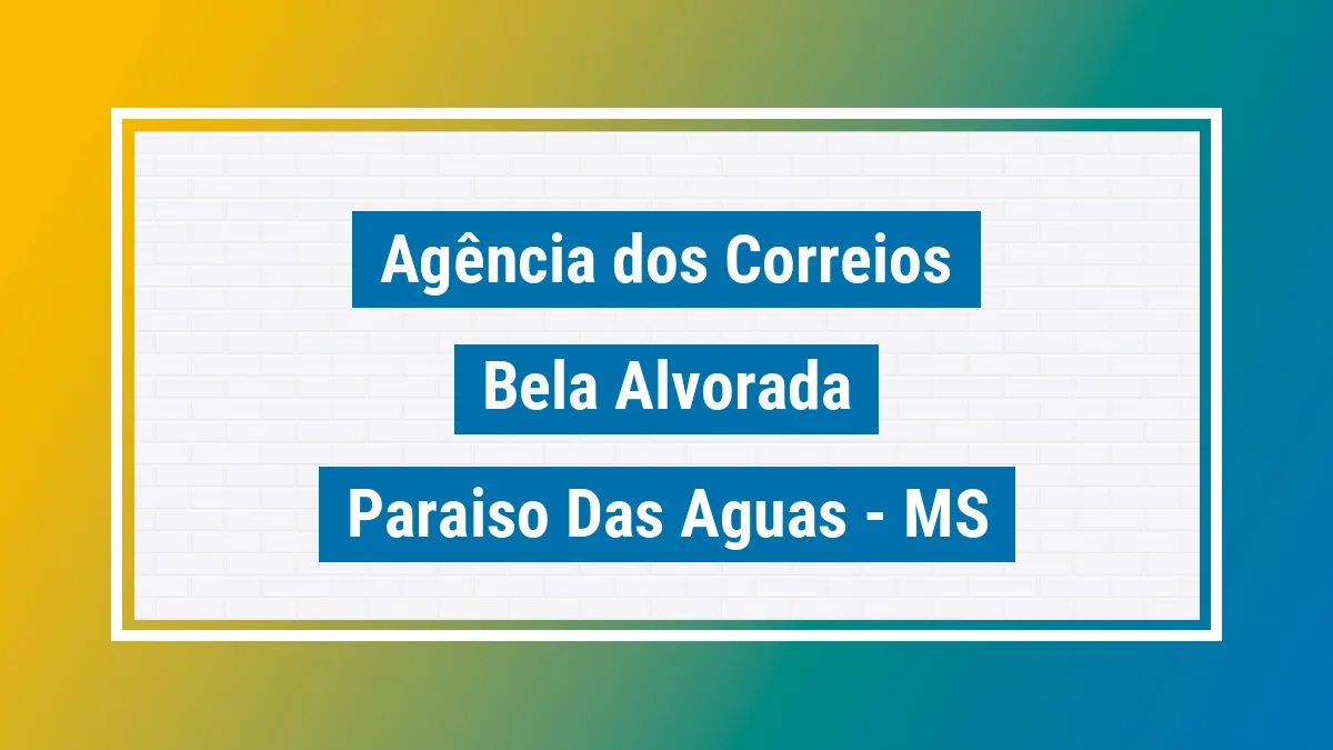 Imagem ilustrativa correios Bela Alvorada Paraíso das Águas MS