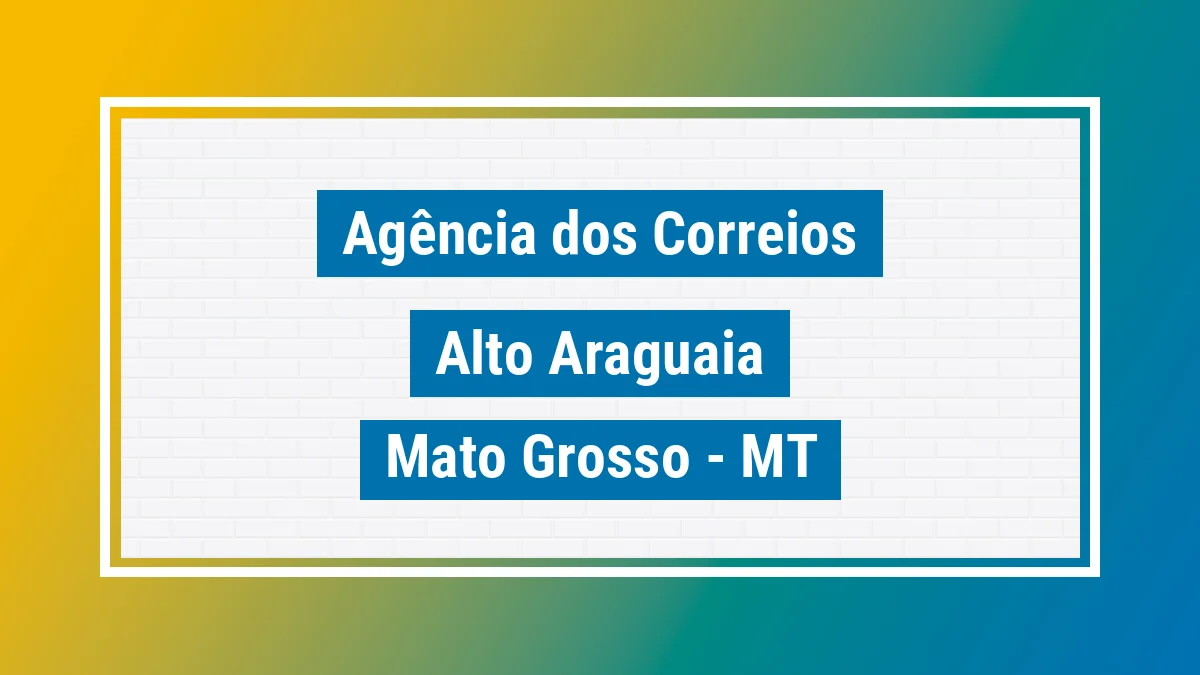 Imagem ilustrativa correios Alto Araguaia MT