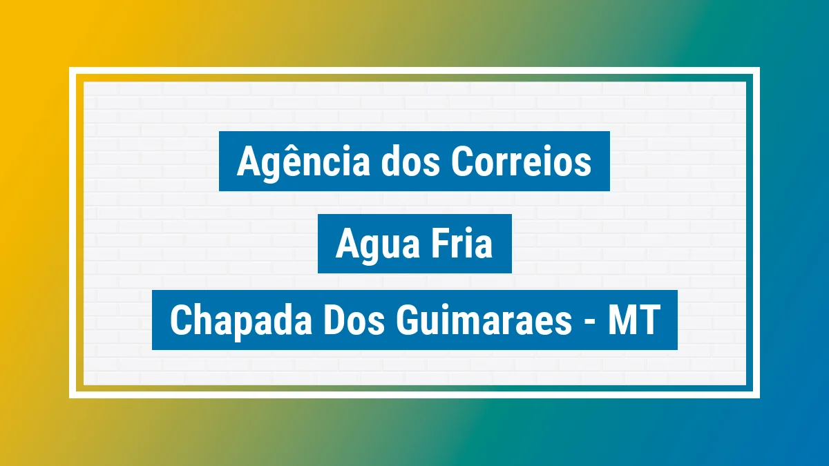 Imagem ilustrativa correios Água Fria Chapada dos Guimarães MT