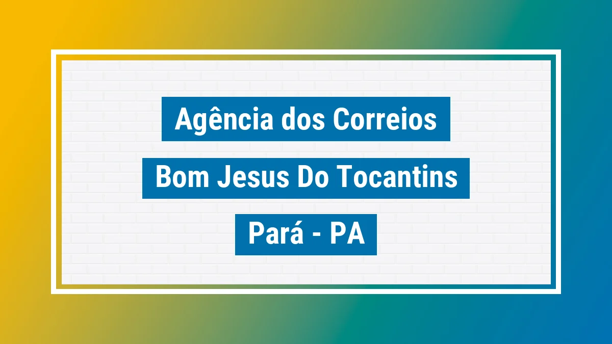 Imagem ilustrativa correios Bom Jesus do Tocantins PA