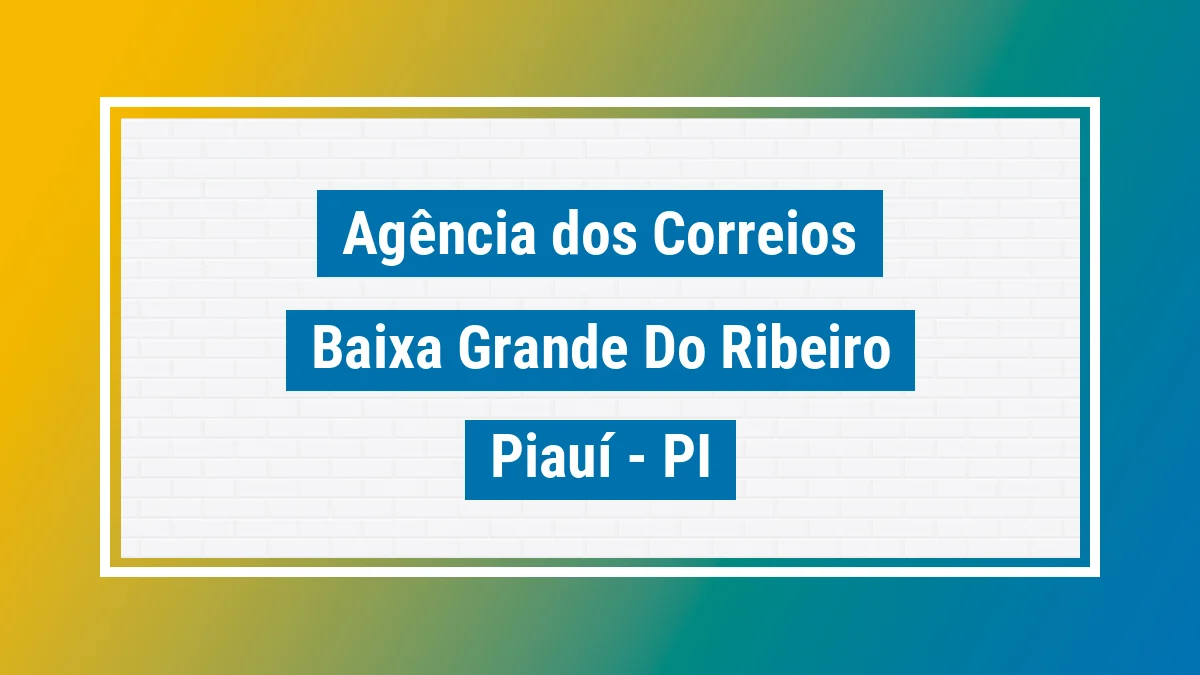 Imagem ilustrativa correios Baixa Grande do Ribeiro PI