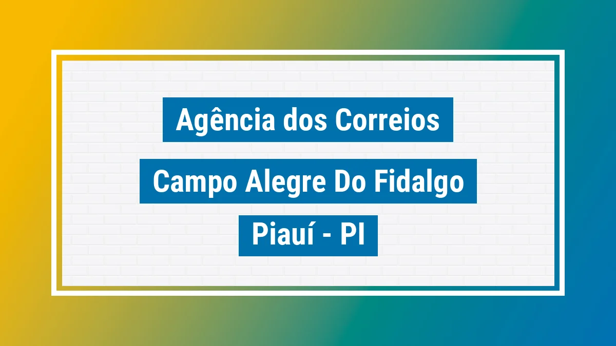 Imagem ilustrativa correios Campo Alegre do Fidalgo PI