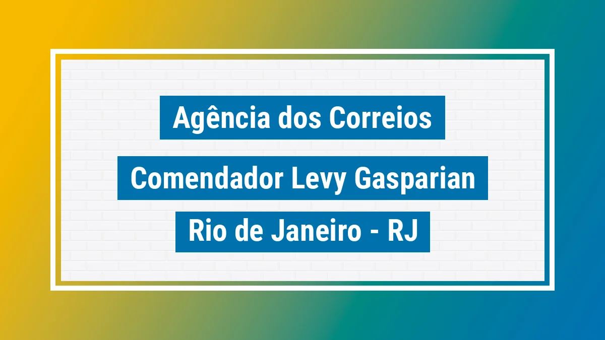 Imagem ilustrativa correios Comendador Levy Gasparian RJ