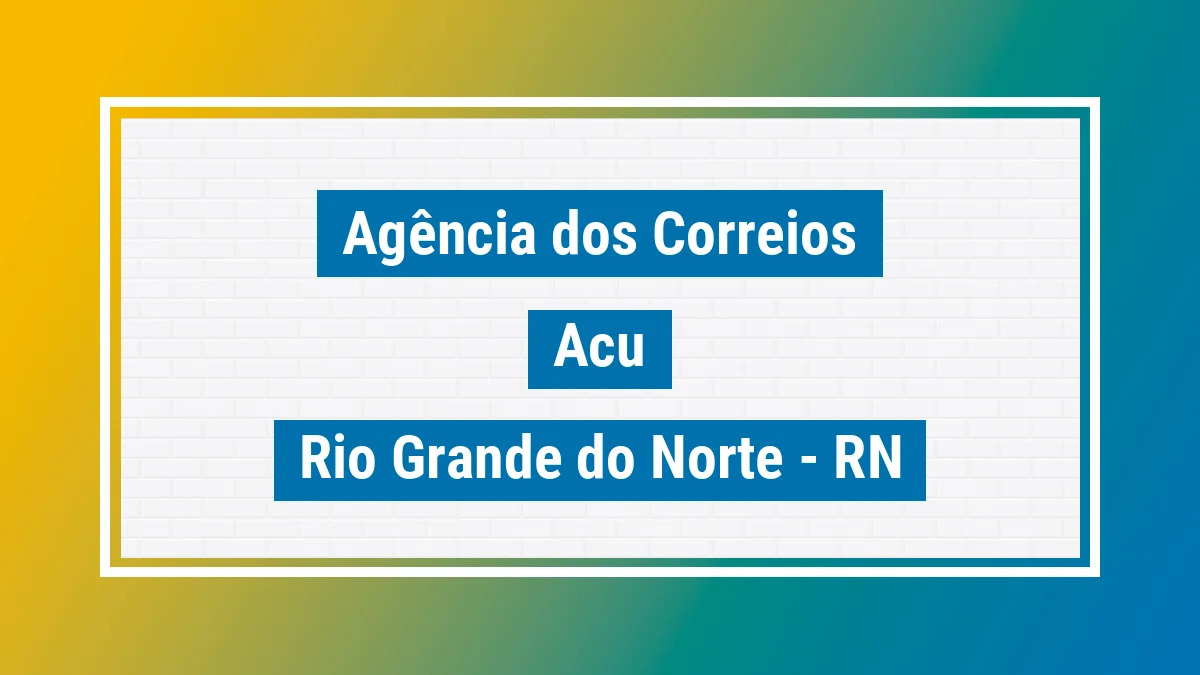 Imagem ilustrativa correios Açu RN