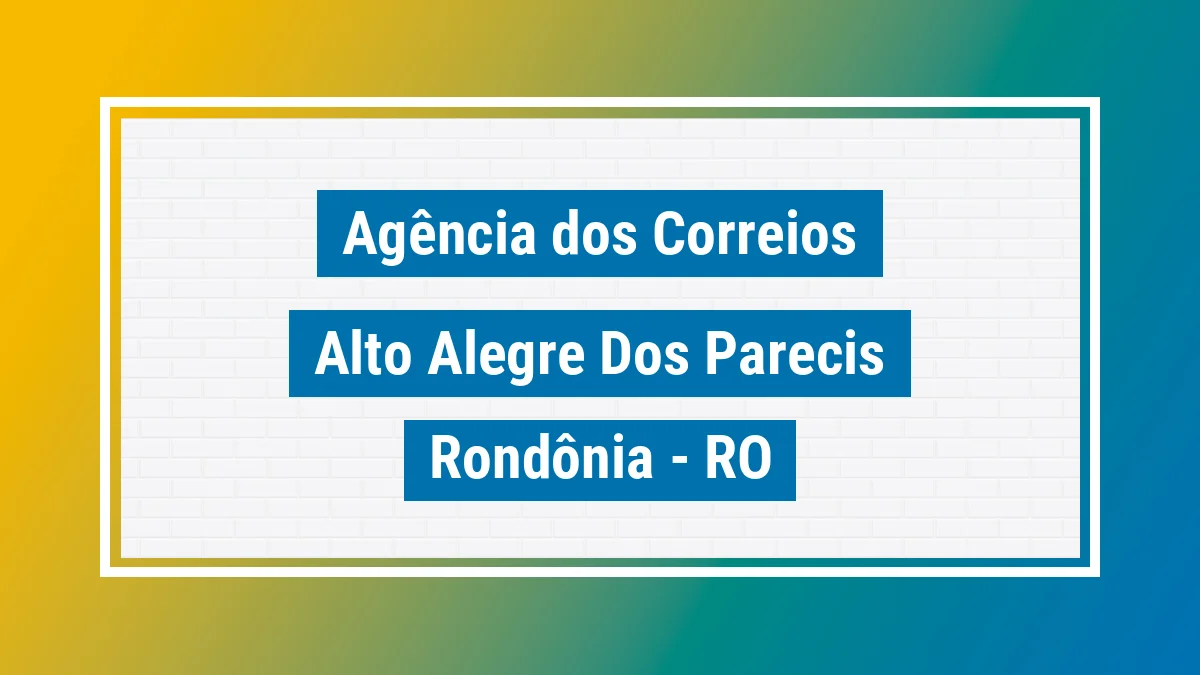 Imagem ilustrativa correios Alto Alegre dos Parecis RO