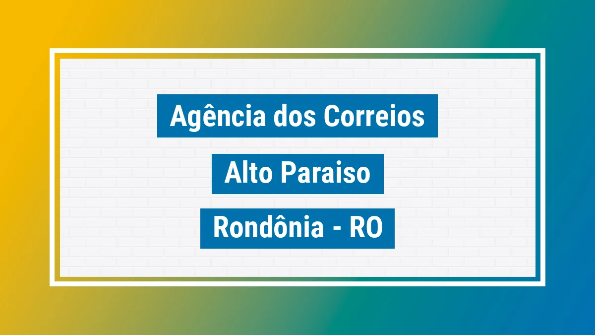 Imagem ilustrativa correios Alto Paraíso RO
