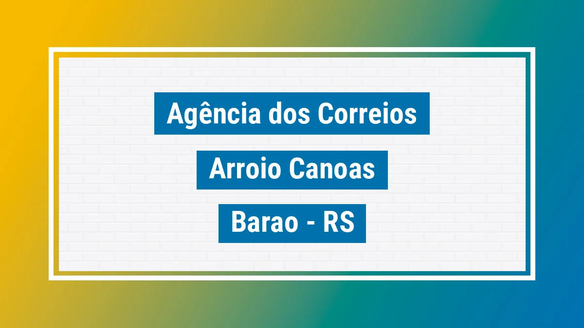 Imagem ilustrativa correios Arroio Canoas Barão RS