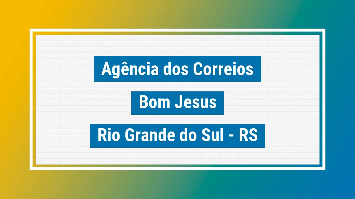 Imagem ilustrativa correios Bom Jesus RS