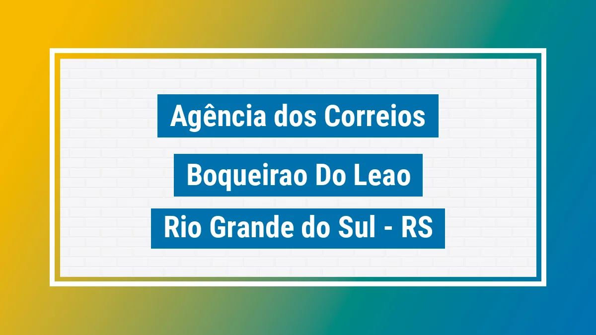 Imagem ilustrativa correios Boqueirão do Leão RS