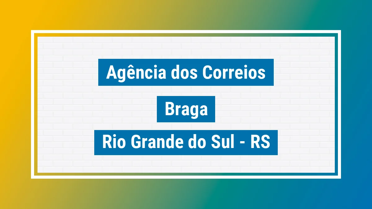 Imagem ilustrativa correios Braga RS