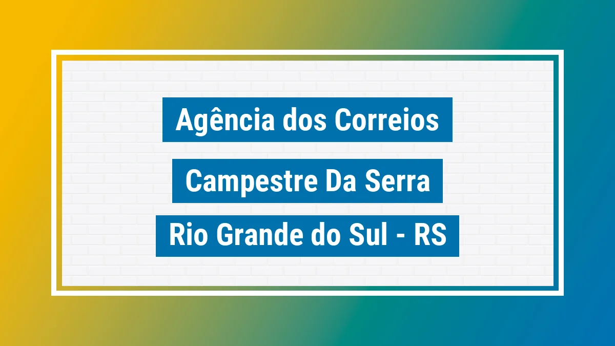 Imagem ilustrativa correios Campestre da Serra RS