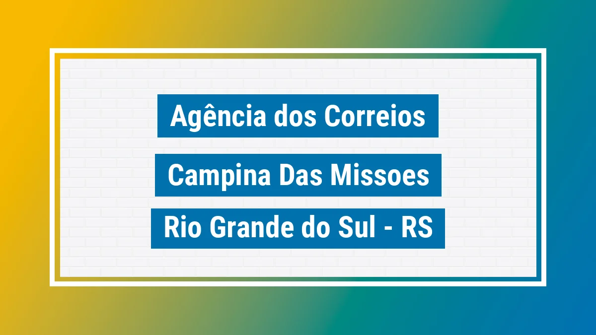 Imagem ilustrativa correios Campina das Missões RS