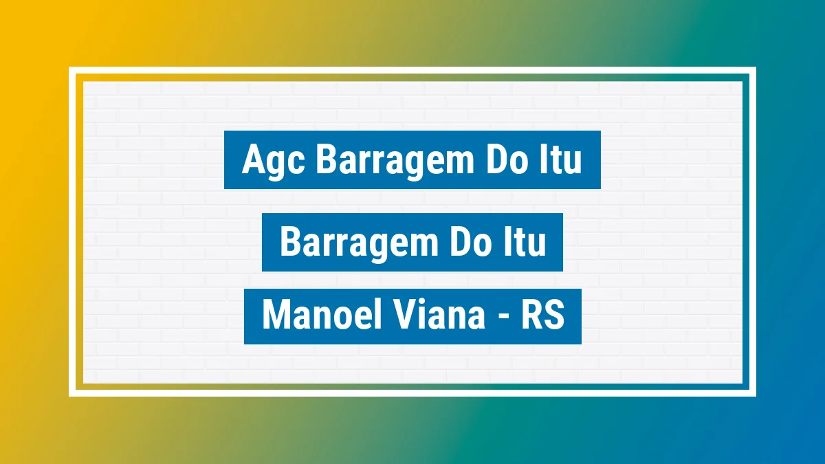 Unidade de agência dos Correios Agc Barragem do Itu Barragem do Itu Manoel Viana RS