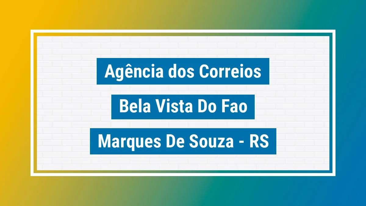 Imagem ilustrativa correios Bela Vista do Fão Marques de Souza RS