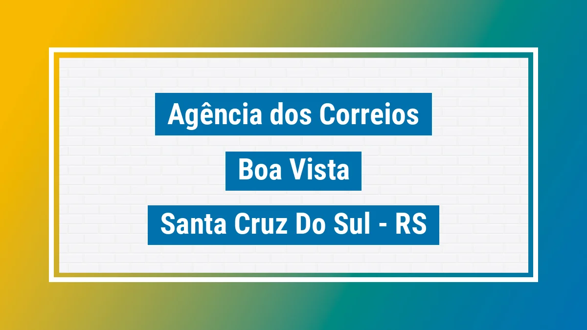 Imagem ilustrativa correios Boa Vista Santa Cruz do Sul RS