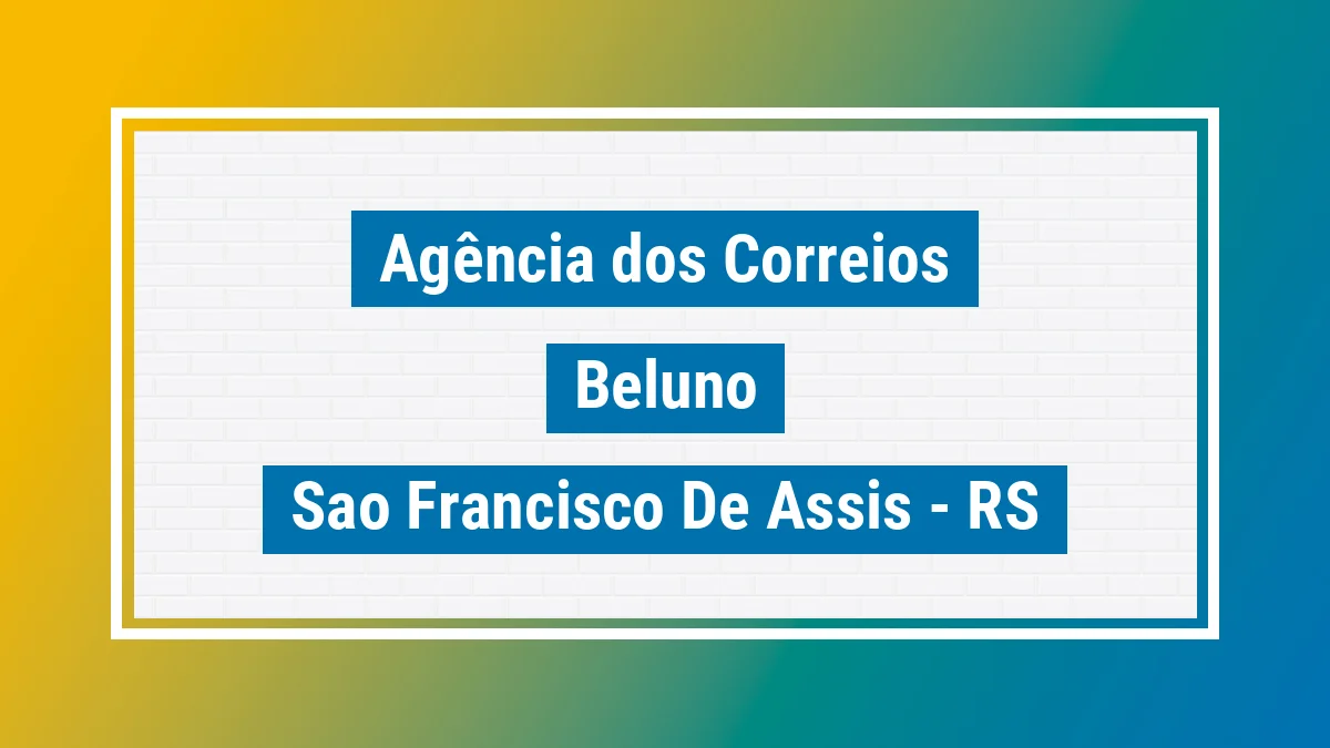Imagem ilustrativa correios Beluno São Francisco de Assis RS