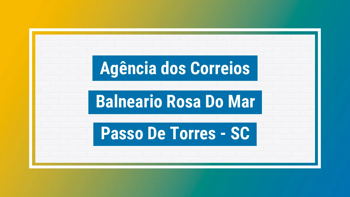 Imagem ilustrativa correios Balneário Rosa do Mar Passo de Torres SC
