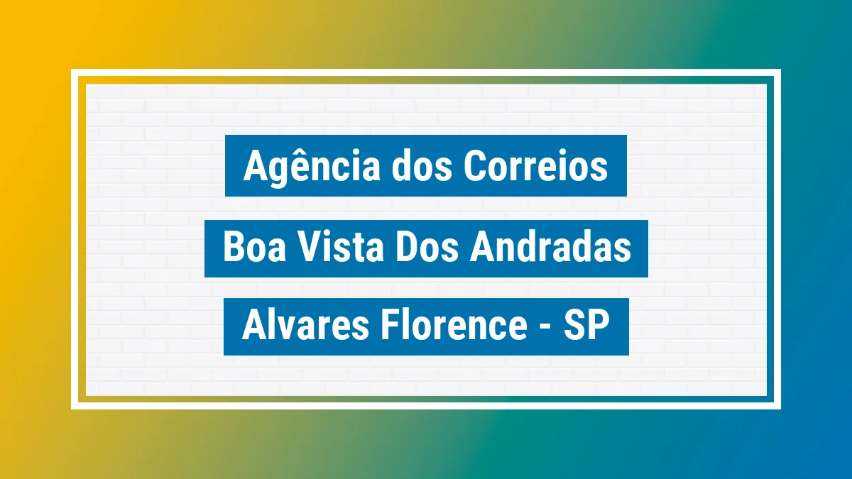 Imagem ilustrativa correios Boa Vista dos Andradas Álvares Florence SP