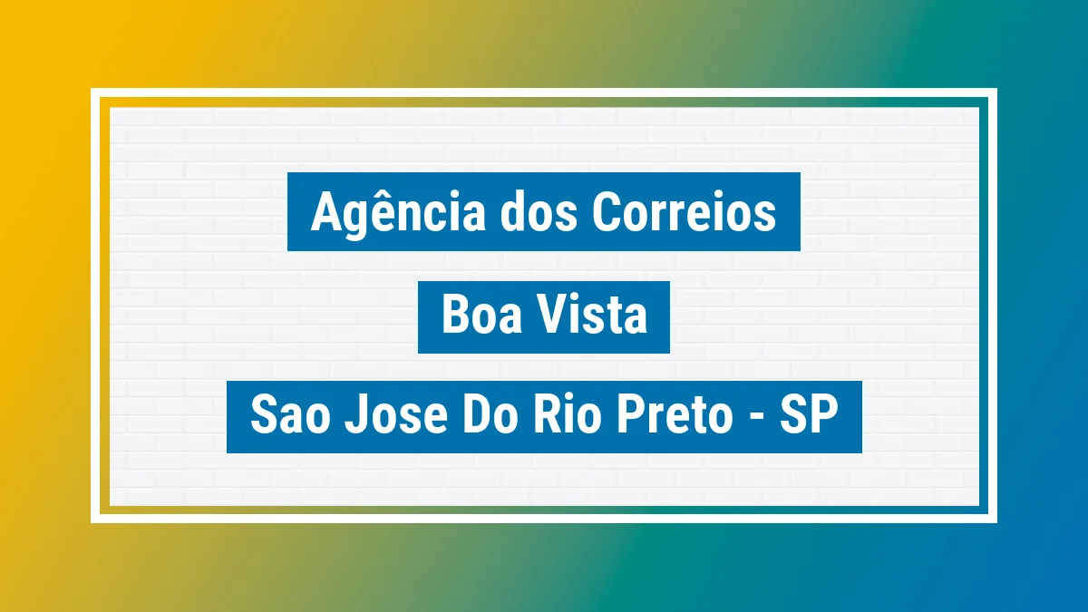Imagem ilustrativa correios Boa Vista São José do Rio Preto SP