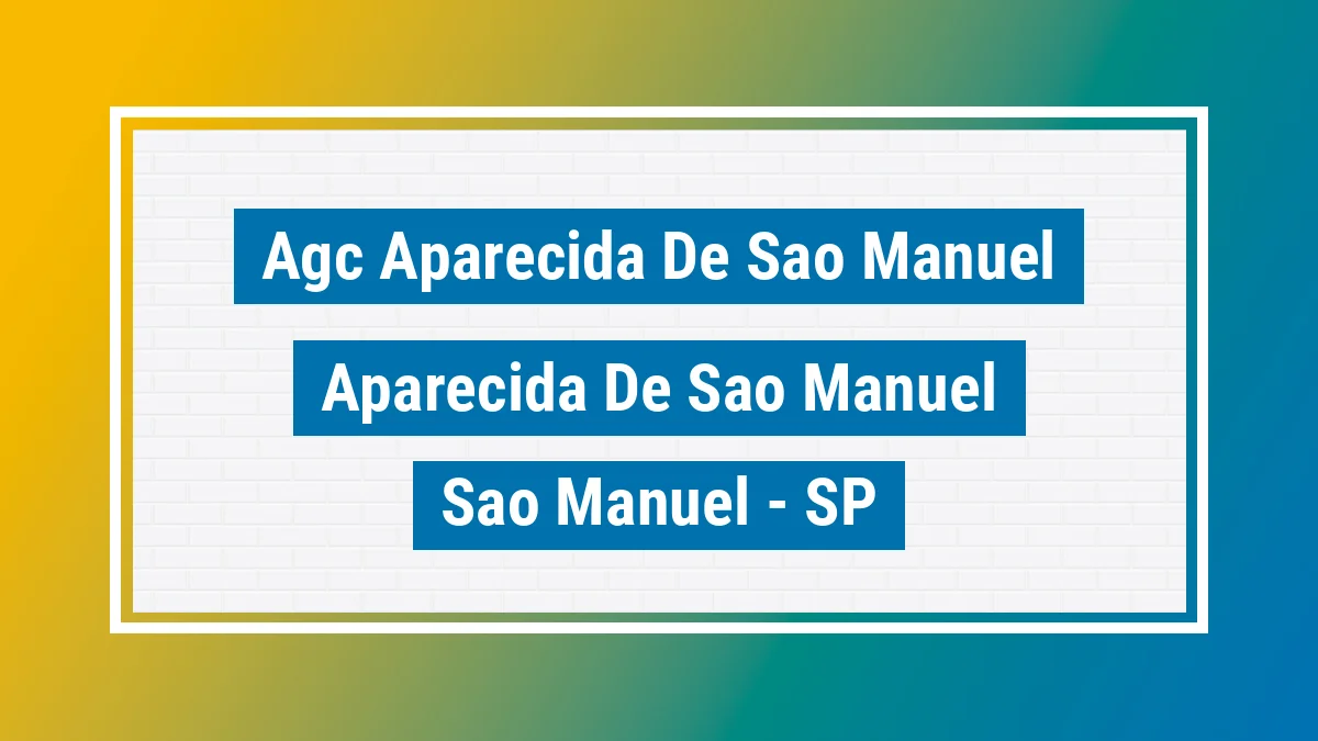 Unidade de agência dos Correios Agc Aparecida de Sao Manuel Aparecida de São Manuel São Manuel SP