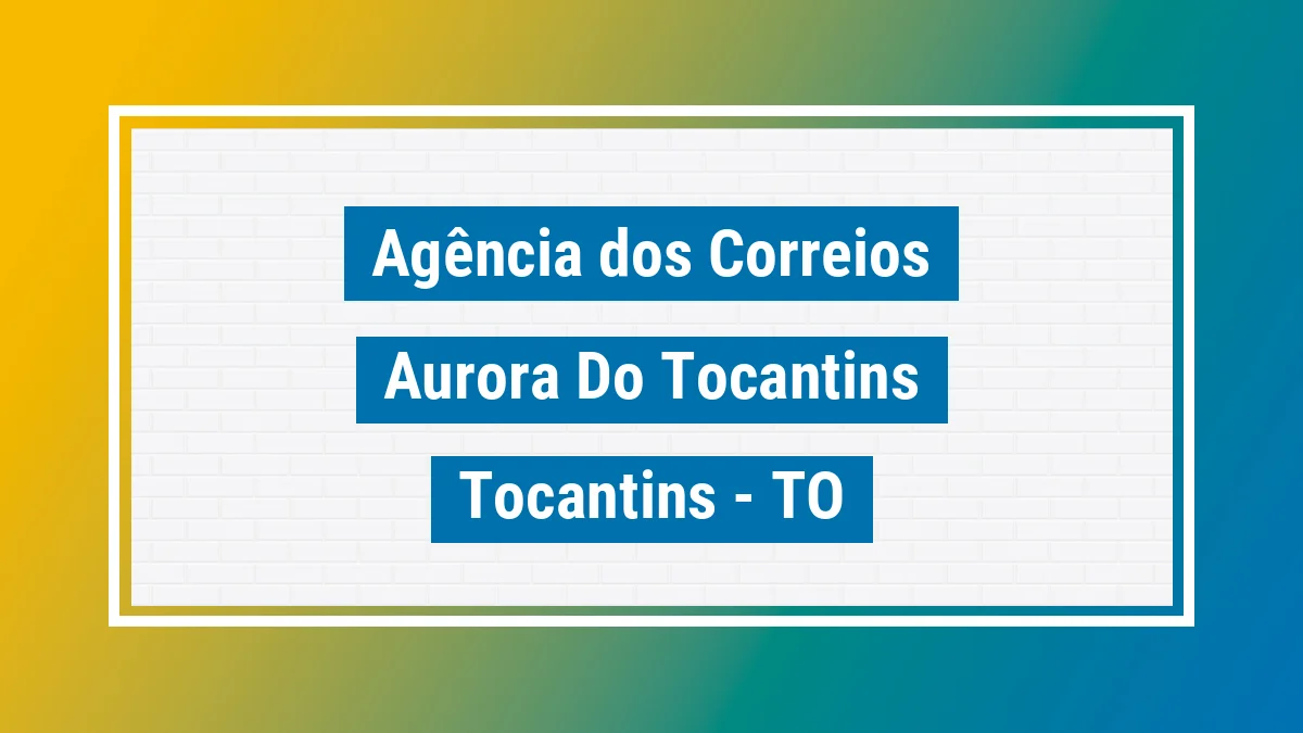 Imagem ilustrativa correios Aurora do Tocantins TO